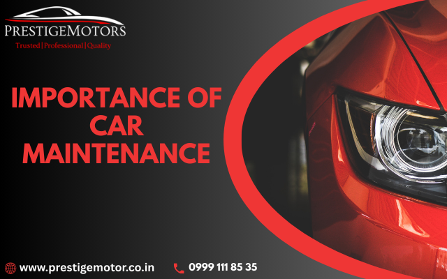 importance of car maintenance