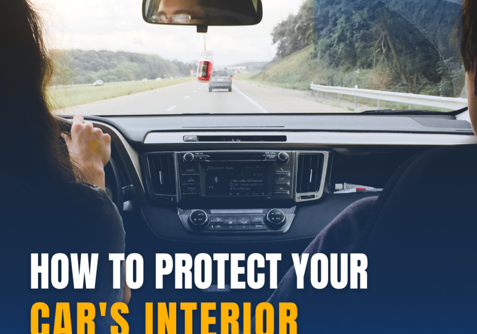 How to Protect Your Car's Interior