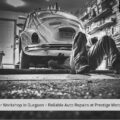 Car Workshop in Gurgaon – Reliable Auto Repairs at Prestige Motors